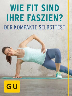 cover image of Wie fit sind Ihre Faszien?